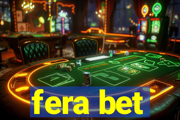 fera bet